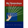 My Yesterdays