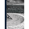 The Wonderful World of the Air
