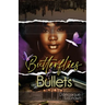 Butterflies & Bullets