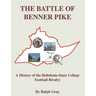 The Battle of Benner Pike