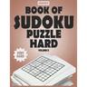 SUDOKY Book of Sudoku Puzzles Hard: Sudoku puzzle books for adults - Includes Solutions - Vol II