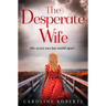 The Desperate Wife