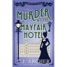 Murder at the Mayfair Hotel