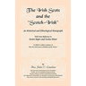 The Irish Scots and The Scotch-Irish