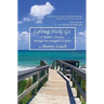 Letting Nicki Go: A Mother's Journey through Her Daughter's Cancer
