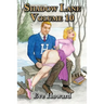 Shadow Lane Volume 10: The Spanking Adventures of Amanda Sands