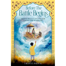 Before the Battle Begins - Srimad Bhagavad Gita for The Future Warriors