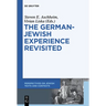 The German-Jewish Experience Revisited