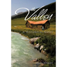 The Valley: A Historical Novel