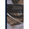 The Human Atmosphere