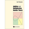 Additive and Multiplicative Number Theory