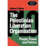The Palestinian Liberation Organisation: People, Power and Politics