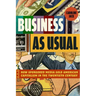 Business as Usual: How Sponsored Media Sold American Capitalism in the Twentieth Century