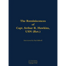The Reminiscences of Capt. Arthur R. Hawkins, USN (Ret.): 1922-2004
