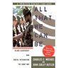 All That We Can Be: Black Leadership and Racial Integration the Army Way