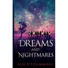 Dreams and Nightmares: Stranger Magics, Book Six
