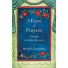 A Feast of Prayers