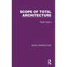 Scope of Total Architecture