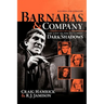Barnabas & Company: The Cast of the TV Classic Dark Shadows