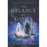 The Balance of Gods