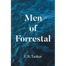 Men of Forrestal