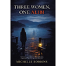 Three Women, One Alibi