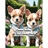 Canine Fashion: A Dog Coloring Book