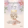 Daughter of the King (Part One)