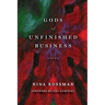GODS of UNFINISHED BUSINESS