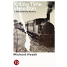 Killing Time in Kenton: A Winifred Smy Mystery