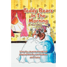Teddy Bears In The Morning