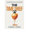 The Time Thief: The Broken Promise of Our Buildings and the Fight for the Air We Breath