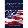 Revitalizing America: A Declaration Against Our Government