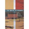 The Martyrs of Columbine: Faith and the Politics of Tragedy