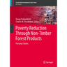Poverty Reduction Through Non-Timber Forest Products: Personal Stories