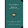 Voyages From Holland To America: A.D. 1632 To 1644 (1853)