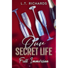 Our Secret Life: Full Immersion