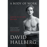 A Body of Work: Dancing to the Edge and Back