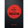 The resolution, is REVOLUTION