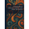 Conditions of Nervous Anxiety and Their Treatment