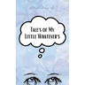 Tales of My Little Whatevers