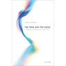 The True and the Good: A Strong Virtue Theory of the Value of Truth