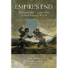 Empire's End: Transnational Connections in the Hispanic World