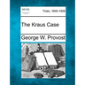 The Kraus Case