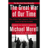 The Great War of Our Time: The CIA's Fight Against Terrorism--From al Qa'ida to ISIS