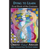Dying to Learn: First Book of the Initiate