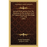 Journal Of My Journey Over The Mountains In The Northern Neck Of Virginia Beyond The Blue Ridge, 1747-1748 (1892)