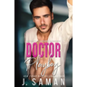 Doctor Playboy: A Second Chance Age-Gap Romance