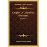 Knights Of Columbus, Illustrated (1918)