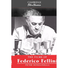 The Films of Federico Fellini